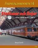 Sänkt pris: 150:- Järnvägsminnen 14 Bilder från Stationer och linjer del 1 1960 1970-talet Bengt Spade Författaren beskriver i lätt kåserande form och med egna bilder från