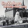 Pris: 200:- Stockholm på 1940-talet Beredskapsår och efterkrigstid i unika färgbilder Fotograf: Lennart Welander Text: Christer Leijonhufvud Boken presenterar ett stort antal hittills