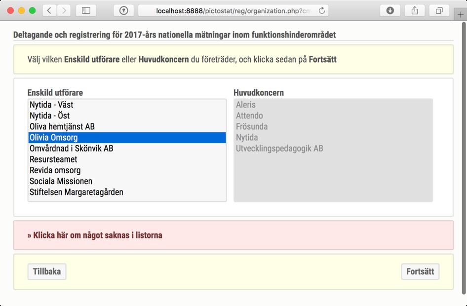 Steg 2 Icke offentlig verksamhet. Välj den enskilda utförare eller huvudkoncern du ska registrera eller återaktivera. Välj bara från huvudkoncernlistan om du är säker på att du ska göra det.