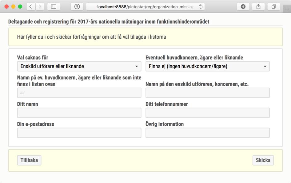 Registrering av saknad utförare/koncern, etc. Fyll i fälten och klicka sedan på Skicka.
