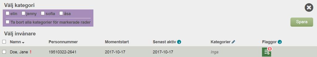 Du får du upp en varning att du inte är ansvarig för momentet, men du kan gå vidare och göra alla saker som ansvarig behandlare för invånaren kan. Alla aktiviteter loggas enligt patientdatalagen. 8.5.