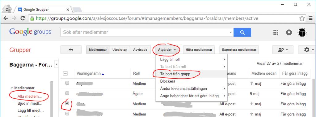 Steg 6 Ta bort medlemmar När du vill ta bort medlemmar utgår du från skärmen Alla medlemmar (där du först hamnade när du klickade Hantera).