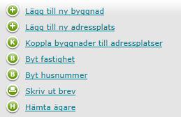 27 (132) Kom ihåg att spara ändrade uppgifter! 3.2.3 Geometri En fysisk byggnad, t.ex. ett parhus eller radhus, kan ligga på flera fastigheter.