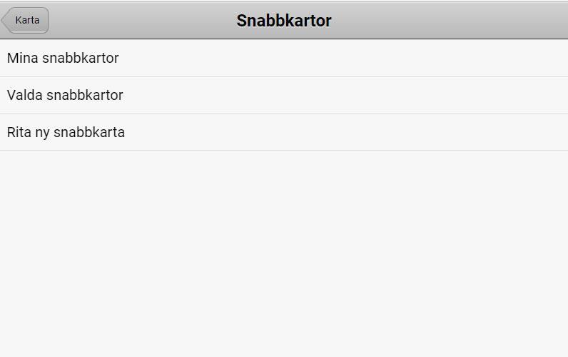 Här väljer du vilka snabbkartor som du vill ska visas Här