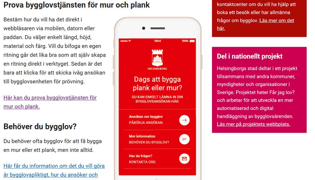Helsingborg bygglovtjänst för mur och plank På Helsingborgs kommuns hemsida finns en