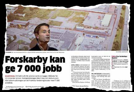 Parallellt pågår arbetet med Sahlgrenska Life - ett stort stadsutvecklingsprojekt som fysiskt knyter ihop Sahlgrenska Universitetssjukhuset, Göteborgs