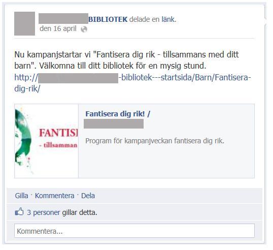 Figur 7: Facebook inlägg (Bibliotekets facebook 2012) 5.3.