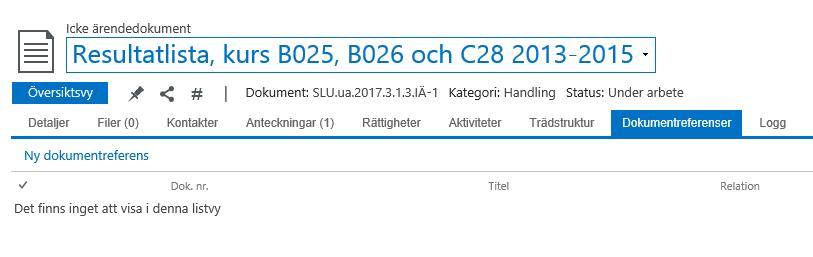 3. Korshänvisa mellan icke ärendedokument (dokumentreferenser) 1.