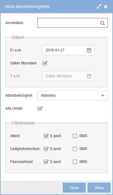 Bilden nedan vis as. Du kan söka fram aktuell pers on genom att klicka på förstoringsglaset efter kolumnen användare. Ange under vilken period du vill delegera din attest.