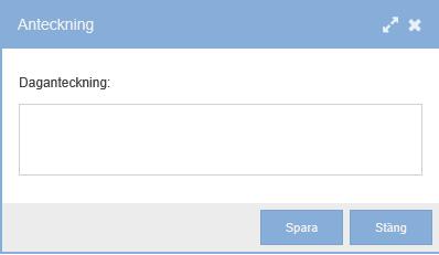 Anteckning Här kan du s kapa en anteckning på markerad dag.