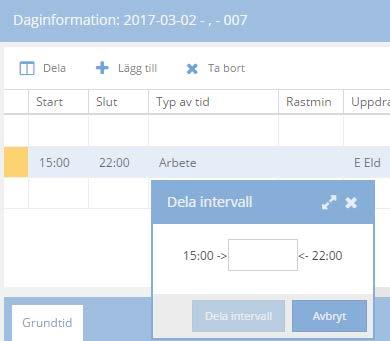 Markera det intervall du vill dela och klicka på valet ovan.