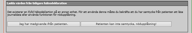 vårdgivare presenteras 2 knappar Om personen har spärrad(e)