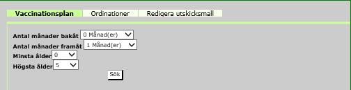 9.4.1 Bevakning Vaccinationsplaner I vyn Vaccinationsplan går det att filtrera för hur långt bakåt och framåt i tiden bevakningslistan ska presenteras samt för olika åldersintervall.