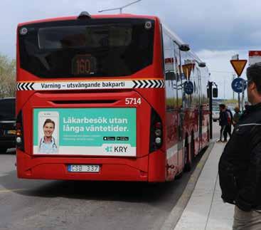 XL Reklamyta på bussens baksida, placerad i ram. Synlig för bilister och övriga trafikanter. Format 175 x 75 cm.