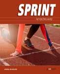 Sprint Sprint är en läromedelsserie för nyanlända ungdomar på språkintroduktionen i svenska som andraspråk. Här står texter i fokus.