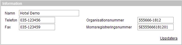 Inställningar Det finns två typer av användare med olika behörighetsnivåer. Hoteladmin kan lägga till och ändra inställningar för hotellet.