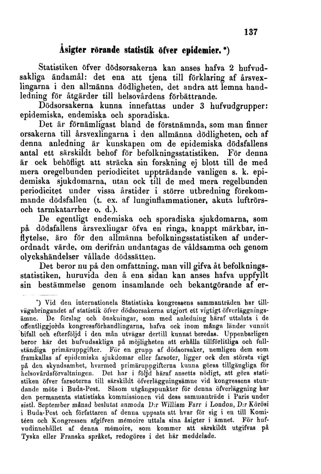 137 Åsigter rörande statistik öfver epidemier.