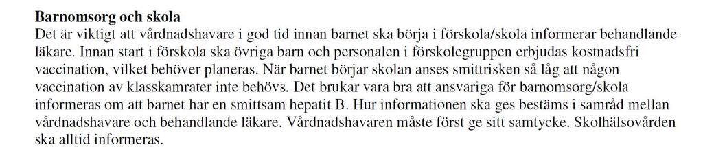 Hepatit B i barnomsorg och skola http://www.ltkalmar.