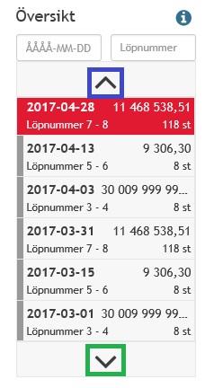 Sida 4 (11) 3 Översikt med scroll-funktion samt hämtning av fler datum Under rubriken Översikt presenteras en lista med datum för insättningsuppgiften, antal inbetalningar den innefattar, löpnummer