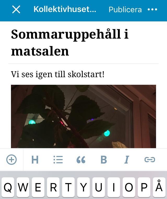 Infoga text och bild 4 Skriv en rubrik Skriv en rubrik Tryck på plustecknet för att infoga eller ta en bild. Skriv text Med valen ovanför tangentbordet kan du anpassa texten.