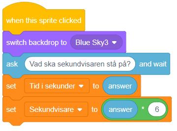 3och spriten frågar Vad ska sekundvisaren stå på?. Variabeln Tid i sekunder sätts till svaret.