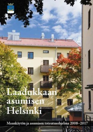 -general- och detaljplanering -överlåtelse av tomter -antalet nya bostäder -stadens egen produktion -upplåtelse-