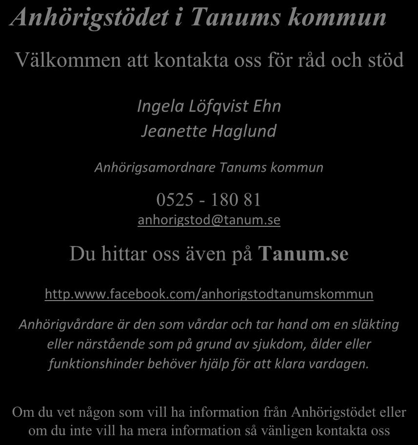 Som anhörig är du ett ovärderligt stöd för din/dina närstående som har behov av stöd och hjälp. Men ibland kan du som anhörig behöva stöd för egen del, få råd eller egen tid.