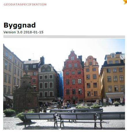 Vad är framtaget inom Svensk geoprocess tema Byggnad?