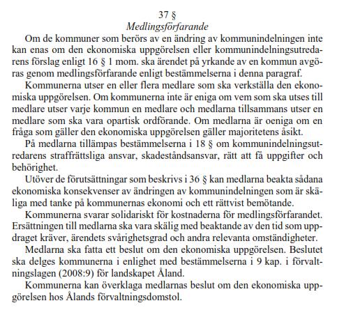 Skrivningarna i 7., 8. och 10.kap kommunstrukturlagen är enligt 4 Reformlagen tillämpliga vid den indelning som föreslås med stöd av Reformlagen.