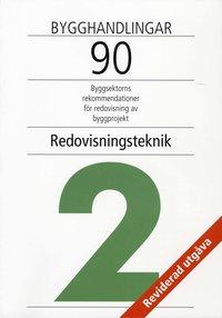 Bygghandlingar 90 del 2: Redovisningsteknik PDF ladda ner LADDA NER LÄSA Beskrivning Författare: Christer Bergenudd.