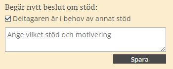 För en deltagare som kommit in i omställning före den 1 november 2017 finns även: Gammalt beslut (före 1 november 2017) Begär nytt beslut om stöd I de fall beslut tagits om paket 2 månader