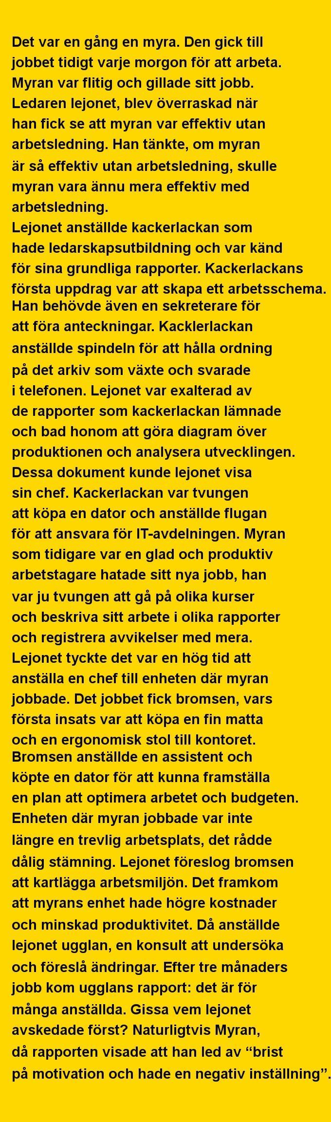 Myran en