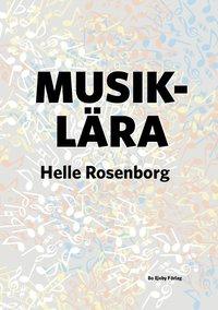 Musiklära PDF ladda ner LADDA NER LÄSA Beskrivning Författare: Helle Rosenborg.