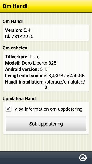 Grundinställning. 9.3.7 Om Handi I Handi Inställningar System Om Handi visas versionen på programmet, enhetens id och information om enheten.