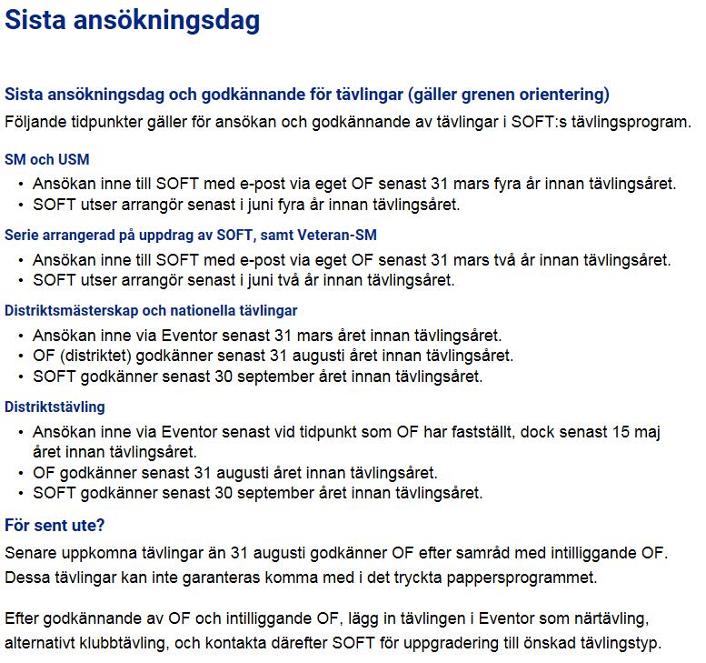 Tävlingsplanering SOFT rutiner November år 1 preliminärt program för år 3 (2016/2018 31 januari år 2 klubbarna meddelar om de accepterar program för år 3 (2017/2018 SOFT säger så här 31 augusti år 2