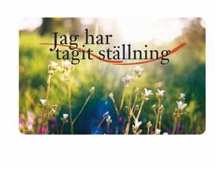 Praktisk information JA eller NEJ till donation? Du bestämmer själv om du vill donera dina organ eller vävnader för transplantation eller annat medicinskt ändamål när du dör.