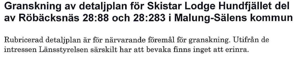 7(25) 2017-11-07 2017-12-28 Stadsbyggnadskontoret tar till sig de synpunkter Länsstyrelsen yttrat inför kommande planläggning.