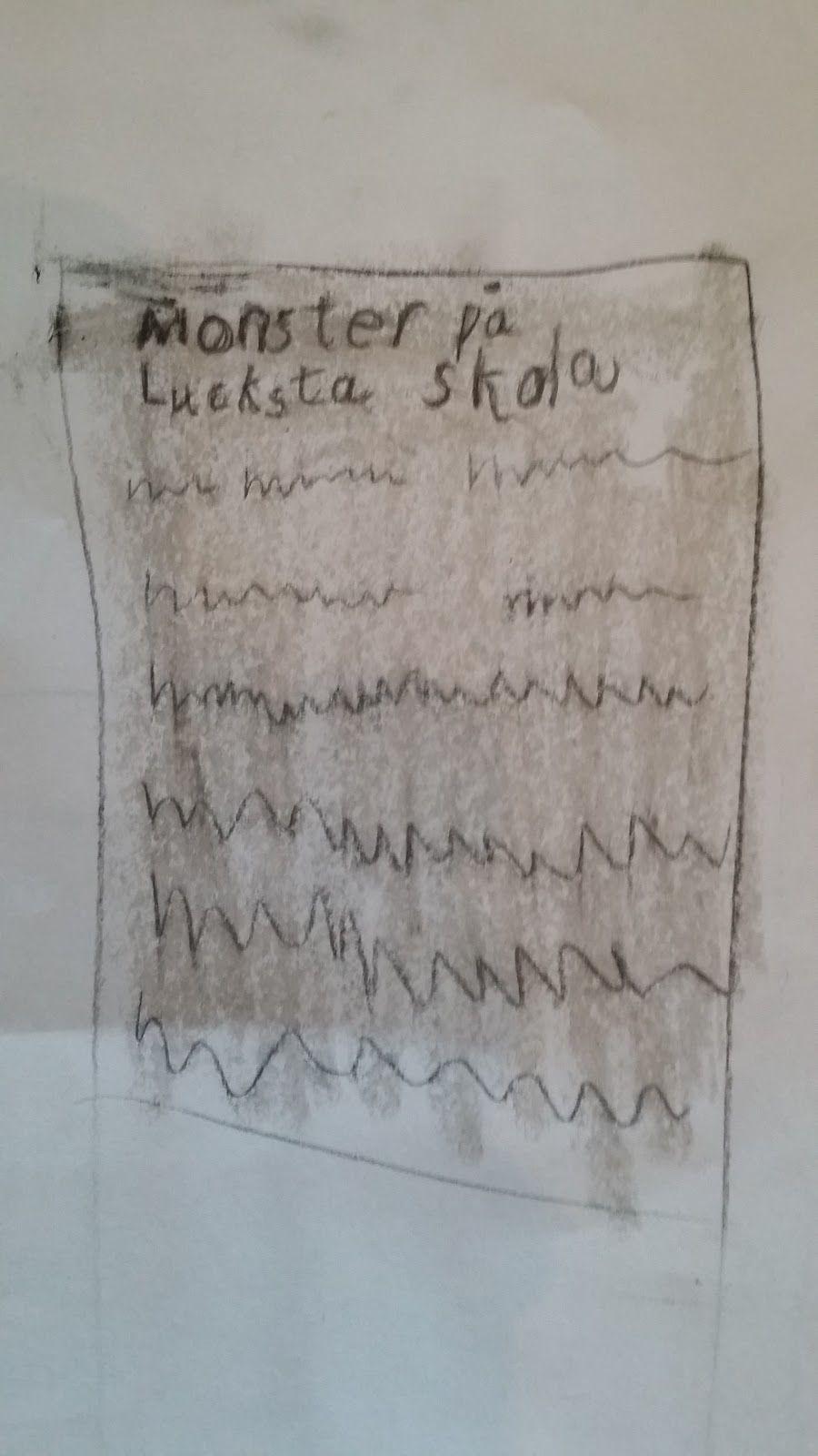 Monster på Lucksta skola Elever har hört underliga ljud och sett konstiga saker på skolan. Under en tid har elever på Lucksta skola lagt märke till konstiga märken i skolans väggar.