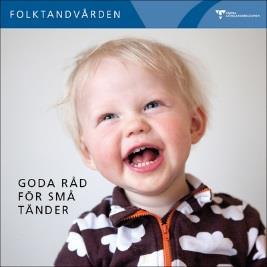 För att stärka kunskapen kring detta har Folktandvården tagit fram ovanstående broschyrer.