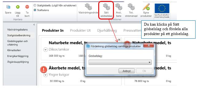 Fördela alla produkter på gödselslag Om du bara har ett gödselslag kan du välja att fördela alla produkter på samma gödselslag.