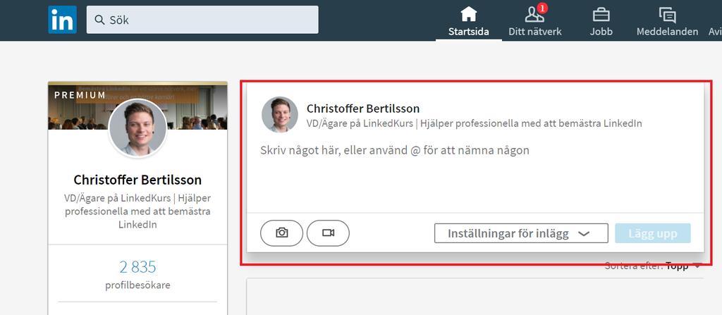 Steg 1: Ren text För att få bra spridning i LinkedIn s algortimer just nu så fungerar text poster bäst, alltså rena text uppdateringar. Så du går till din startsida på LinkedIn.