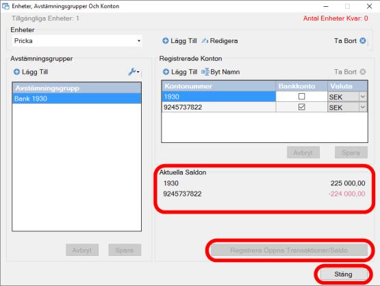 Ni kommer tillbaka till denna vy där ni kan se Aktuellt saldo, Registrera knappen är utgråad det betyder att det finns transaktioner på kontona i Avstämningsgruppen.