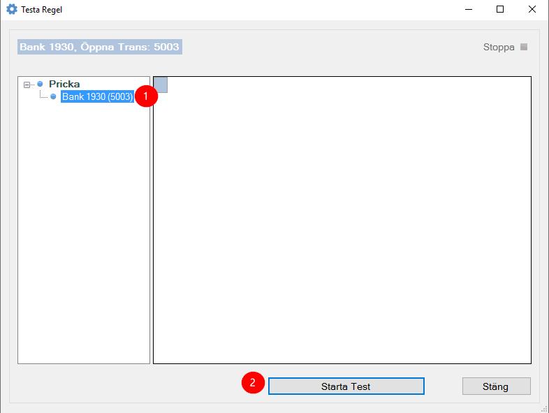 Rutan för Test kommer upp, välj vilken avstämningsgrupp (1) ni vill testa regeln på och tryck på knappen Starta Test (2).
