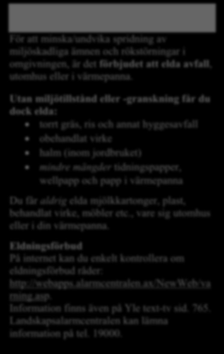 Byggnads- och miljönämnden ENSKILT AVLOPP Du som fastighetsägare ansvarar för att avloppsreningen uppfyller gällande krav!