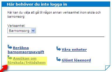 2(8) 1. Under rubriken Här behöver du inte logga in hittar du Ansök om Förskola/Fritidshem. 2.