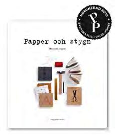 INBLICK HEMSLÖJDENS FÖRLAG BOKUTGIVNING 2007 2016 Hemslöjdens förlag ger ut böcker om slöjd och hantverk för att inspirera till eget skapande.