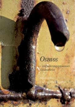 2008-2017 2010. Transnationell kultur i marginalen Ett vitalt fenomen i motvind. Uppdrag av Statens kulturråd. Yael Feiler. 2011: Osmos.