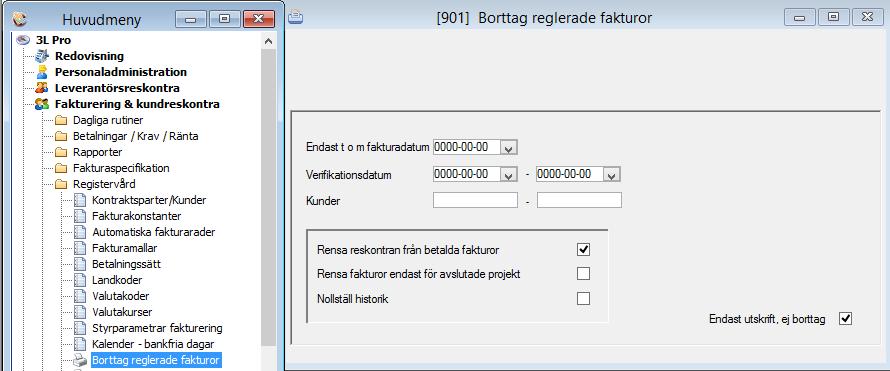 Markera först Endast utskrift/ej borttag och ta ut en rapport innan själva rensningen görs så att ni är säkra på att urvalet är korrekt och rätt poster rensas bort.