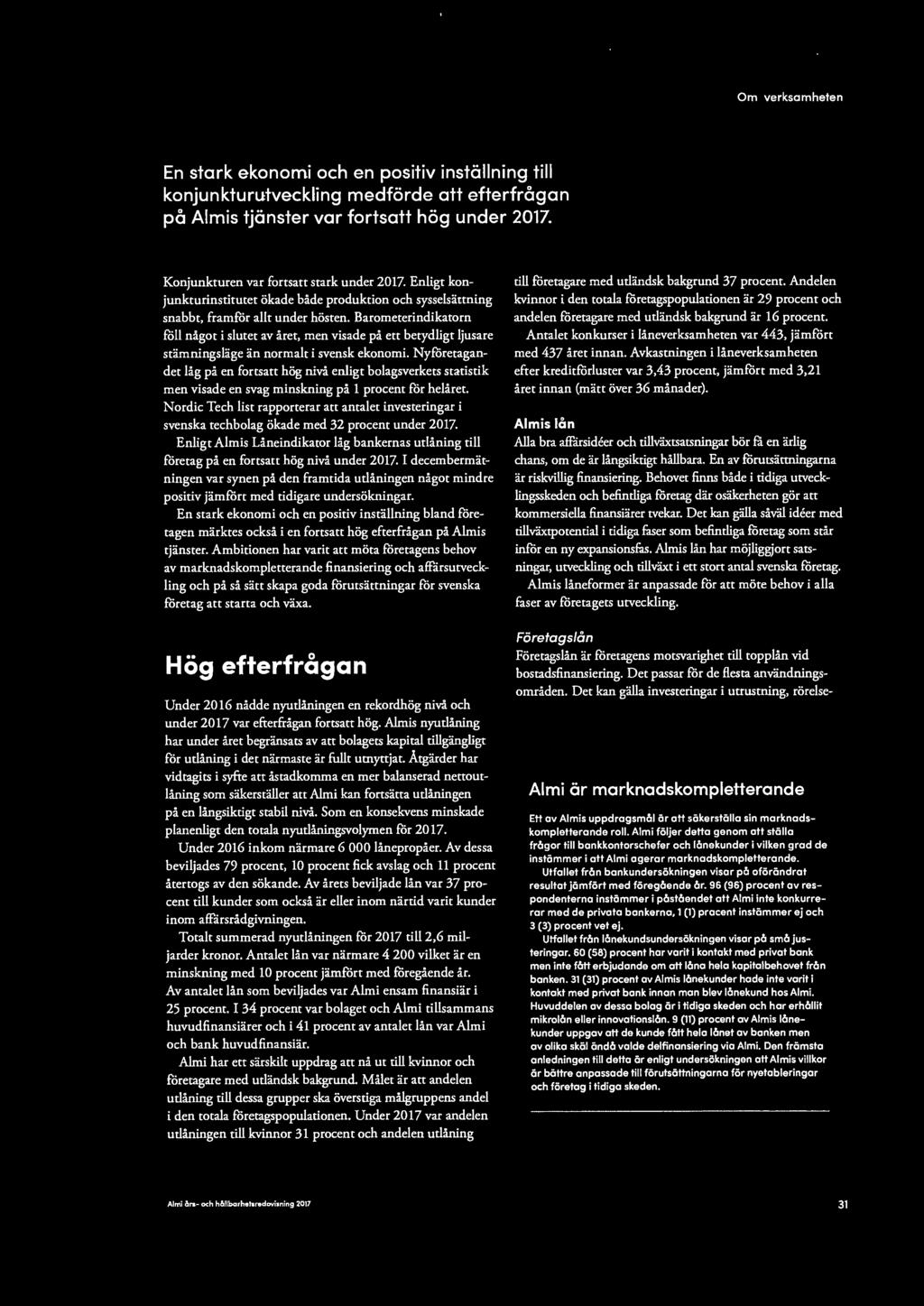 Nordic Tech list rapporterar act antalet investeringar i svenska techbolag ökade med 32 procent under 2017.