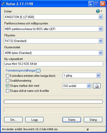 Om du använder Windows kan du t.ex. hämta programmet Rufus, https://rufus.akeo.ie/?locale=sv_se. Sätt i USB-minnet. Starta Rufus. Välj USB-minnet under Enhet.